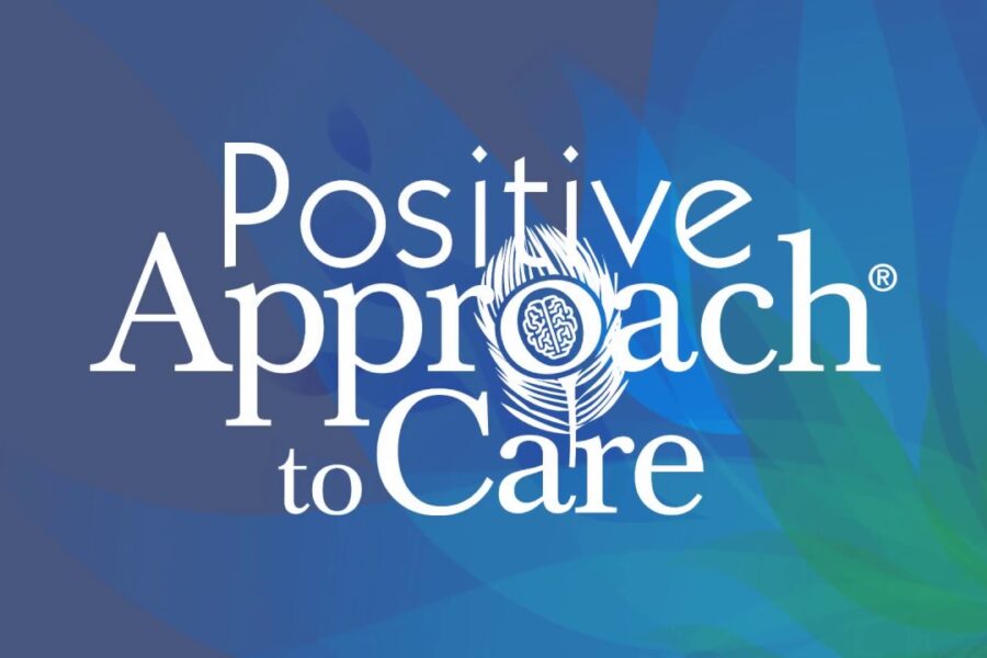 A Positive Approach to Care